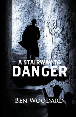 Book cover for A Stairway to Danger