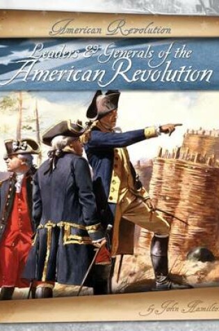 Cover of Leaders & Generals of the American Revolution