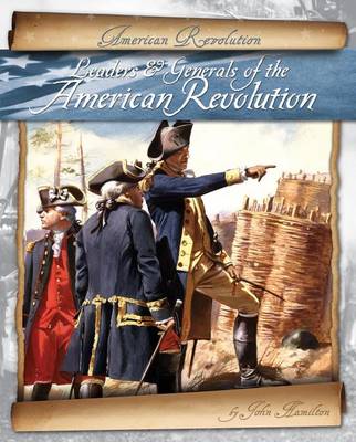 Book cover for Leaders & Generals of the American Revolution