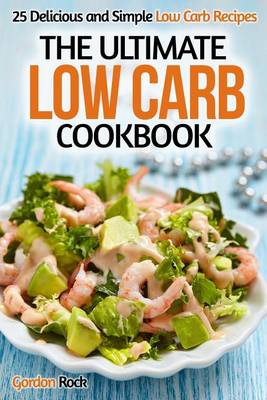 Book cover for The Ultimate Low Carb Cookbook