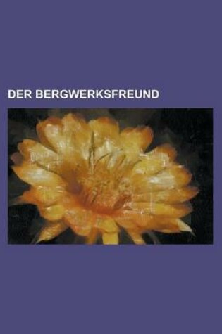 Cover of Der Bergwerksfreund