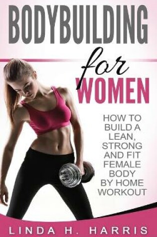 Cover of Bodybuilding For Women