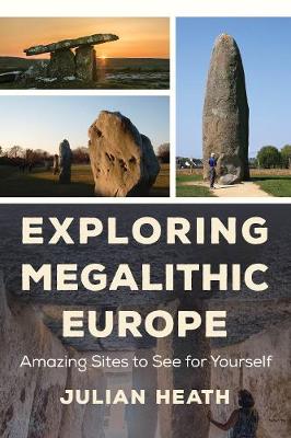 Book cover for Exploring Megalithic Europe