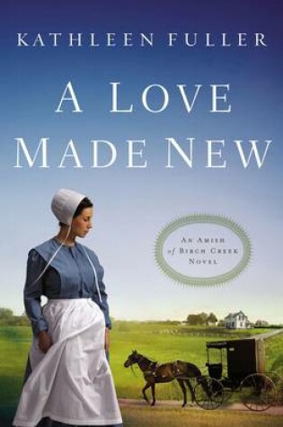 Cover of A Love Made New