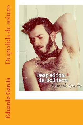 Book cover for Despedida de soltero