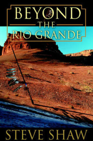 Cover of Beyond the Rio Grande