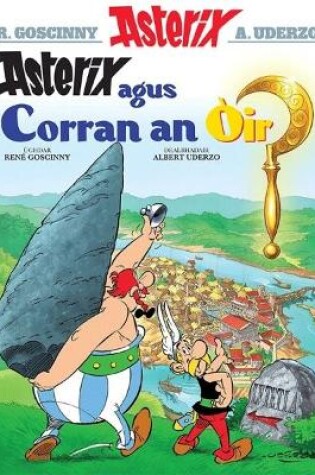 Cover of Asterix Agus an Corran ÒIr (Gaelic)