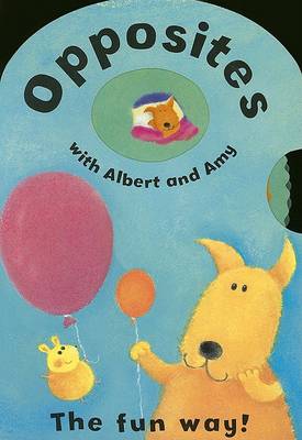 Book cover for Opposites with Albert and Amy