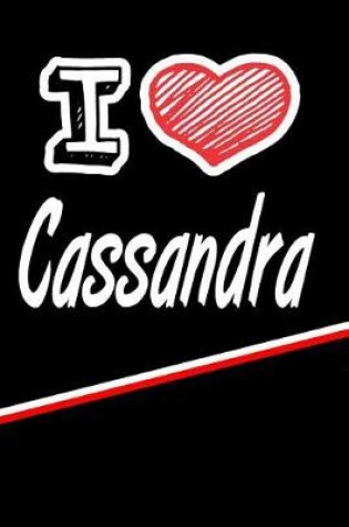 Cover of I Love Cassandra