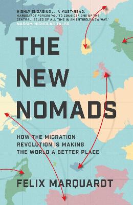 The New Nomads by Felix Marquardt