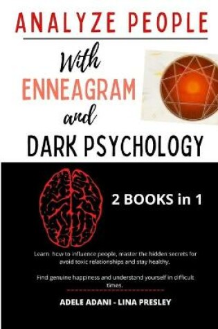 Cover of Analyze People with Enneagram and Dark Psychology