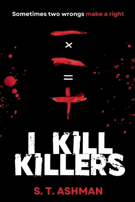 Book cover for I Kill Killers