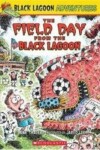 Book cover for The Field Day from the Black Lagoon