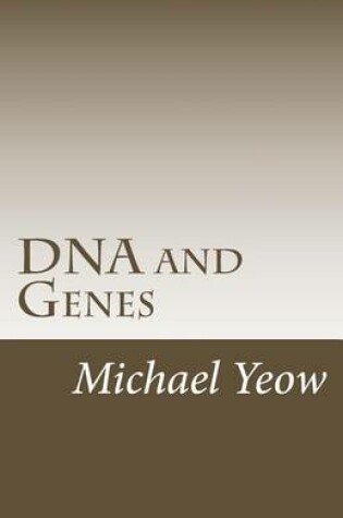 Cover of DNA and Genes