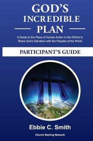 Cover of God's Incredible Plan Participant's Guide