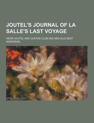 Book cover for Joutel's Journal of La Salle's Last Voyage