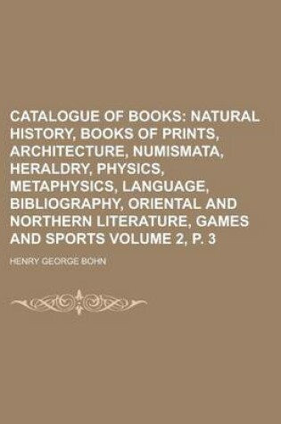 Cover of Catalogue of Books Volume 2, P. 3