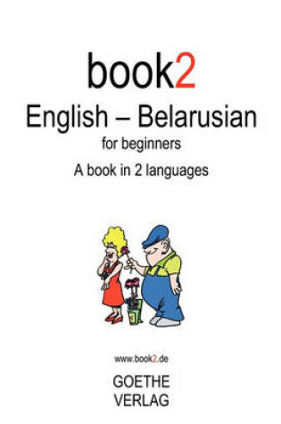 Cover of Book2 English - Belarusian for Beginners