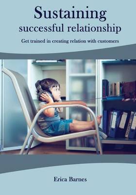 Book cover for Sustaining Successful Relationship