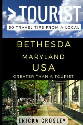 Cover of Greater Than a Tourist - Bethesda Maryland USA