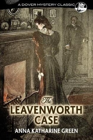 Cover of The Leavenworth Case