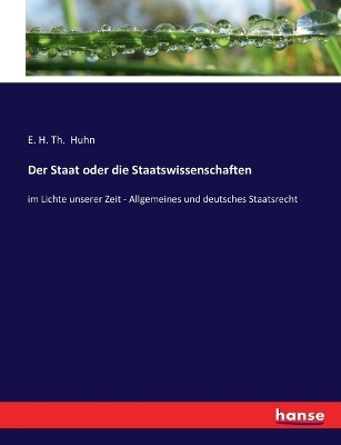 Book cover for Der Staat oder die Staatswissenschaften