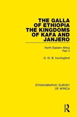 Book cover for The Galla of Ethiopia; The Kingdoms of Kafa and Janjero