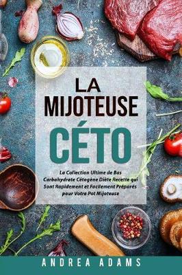 Book cover for La Mijoteuse Ceto (French Book/Livre Francais)