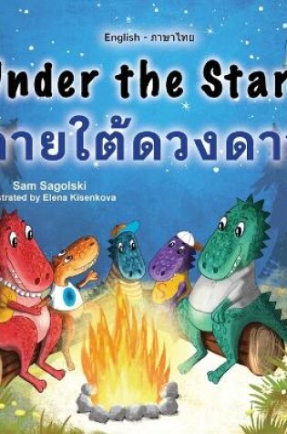 Cover of Under the Stars (English Thai Bilingual Kids Book)