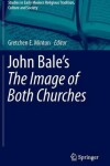 Book cover for John Bale's 'The Image of Both Churches'