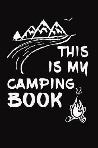 Cover of This Is My Camping Book