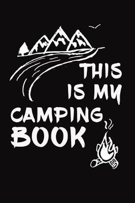 Book cover for This Is My Camping Book