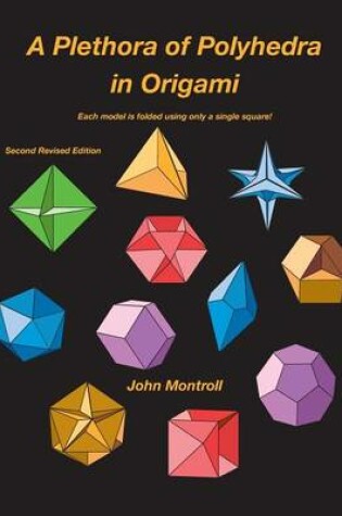 Cover of A Plethora of Polyhedra in Origami