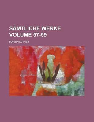 Book cover for Samtliche Werke Volume 57-59