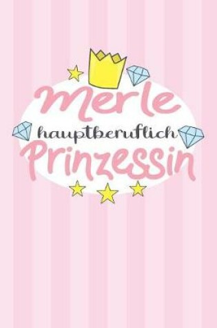 Cover of Merle - hauptberuflich Prinzessin