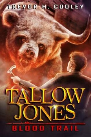 Cover of Tallow Jones, Blood Trail