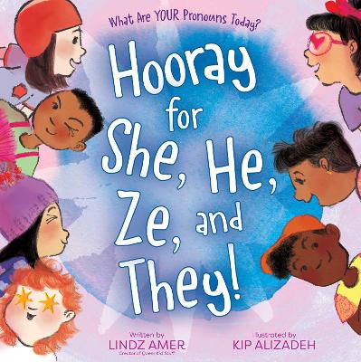 Book cover for Hooray for She, He, Ze, and They!