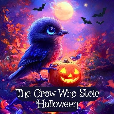 Book cover for The Crow Who Stole Halloween