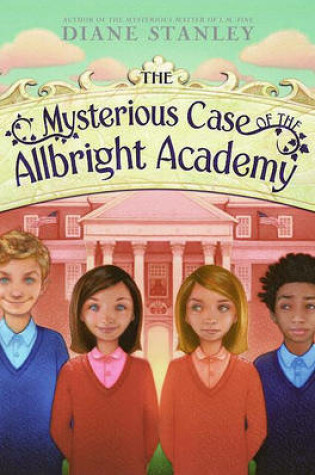 Cover of The Mysterious Case of the Allbright Academy