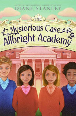 Book cover for The Mysterious Case of the Allbright Academy