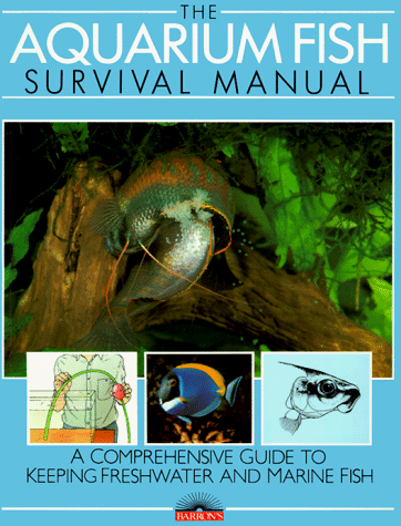 Cover of The Aquarium Fish Survival Manual