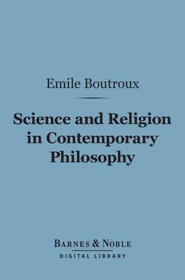 Book cover for Science and Religion in Contemporary Philosophy (Barnes & Noble Digital Library)