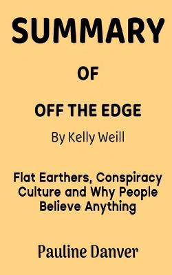 Cover of Summary of Off the Edge by Kelly Weill