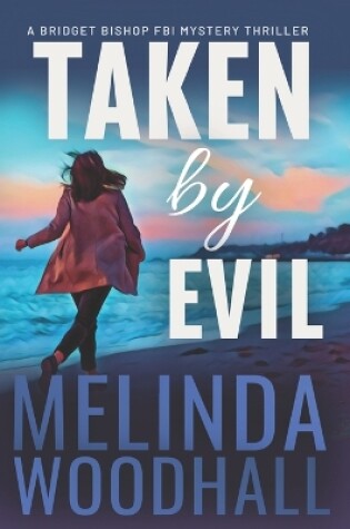 Cover of Taken by Evil