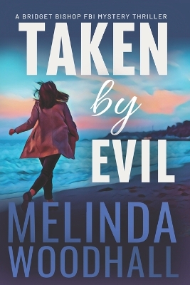 Book cover for Taken by Evil