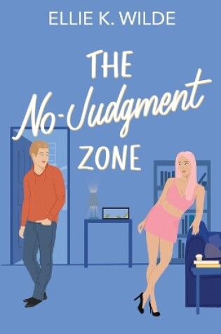 Cover of The No-Judgment Zone