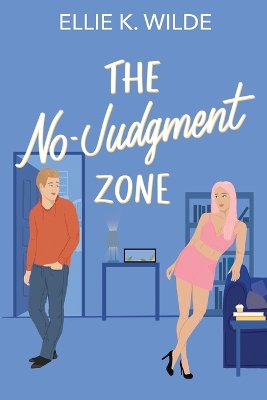 Book cover for The No-Judgment Zone
