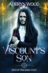 Book cover for The Viscount's Son