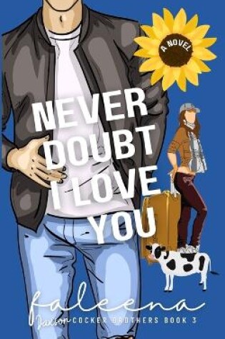 Cover of Never Doubt I Love You