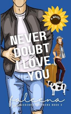 Book cover for Never Doubt I Love You